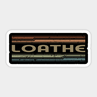 Loathe Retro Lines Sticker